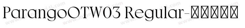 ParangoOTW03 Regular字体转换